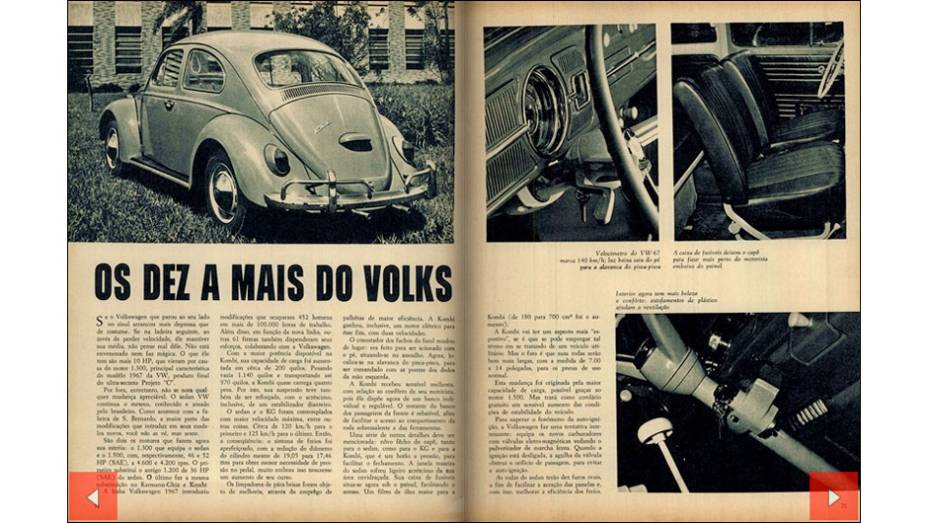 Fevereiro de 1967 - modelo estreou motor 1300 no lugar do 1200 e ganhou mais 10 cv, totalizando 46 cv de potência | <a href="https://quatrorodas.abril.com.br/acervodigital/home.aspx?edicao=79&pg=74" target="_blank" rel="migration">Veja a matéria completa no Acervo Digital</a>