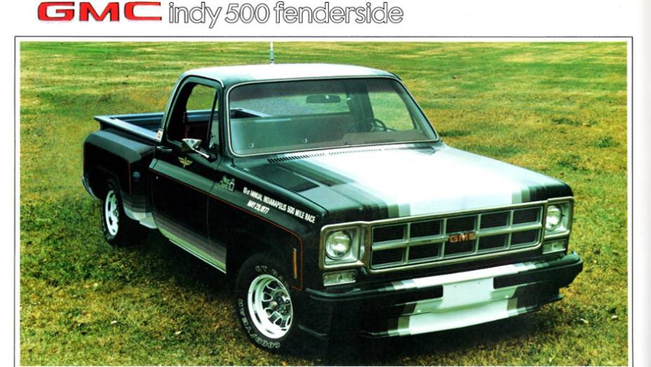 11) GMC Indy 500 (1977) - Como carro-madrinha da famosa prova americana, ele deu origem à série especial que podia vir com tração nas quatro rodas, stepside ou caçamba longa. A pintura em degradê partia do spoiler dianteiro