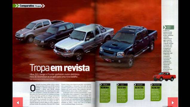 Ford Ranger, Toyota Hilux, Chevrolet S10 e Nissan Frontier, todas com motores diesel e injeção eletrônica, voltam a se encontrar | <a href="https://quatrorodas.abril.com.br/acervodigital/home.aspx?edicao=544&pg=74" target="_blank" rel="migration">Leia mais</a>