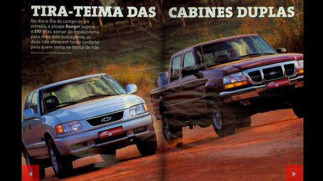 Em 1998, Ford Ranger e Chevrolet S10 voltaram a se enfrentar — desta vez, na versão cabine dupla | <a href="https://quatrorodas.abril.com.br/acervodigital/home.aspx?edicao=456&pg=47" target="_blank" rel="migration">Confira</a>