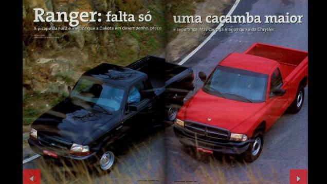 Um comparativo interessante, realizado em 1998, colocou cara a cara a Ford Ranger e Chrysler Dakota | <a href="https://quatrorodas.abril.com.br/acervodigital/home.aspx?edicao=458&pg=51" target="_blank" rel="migration">Veja</a>