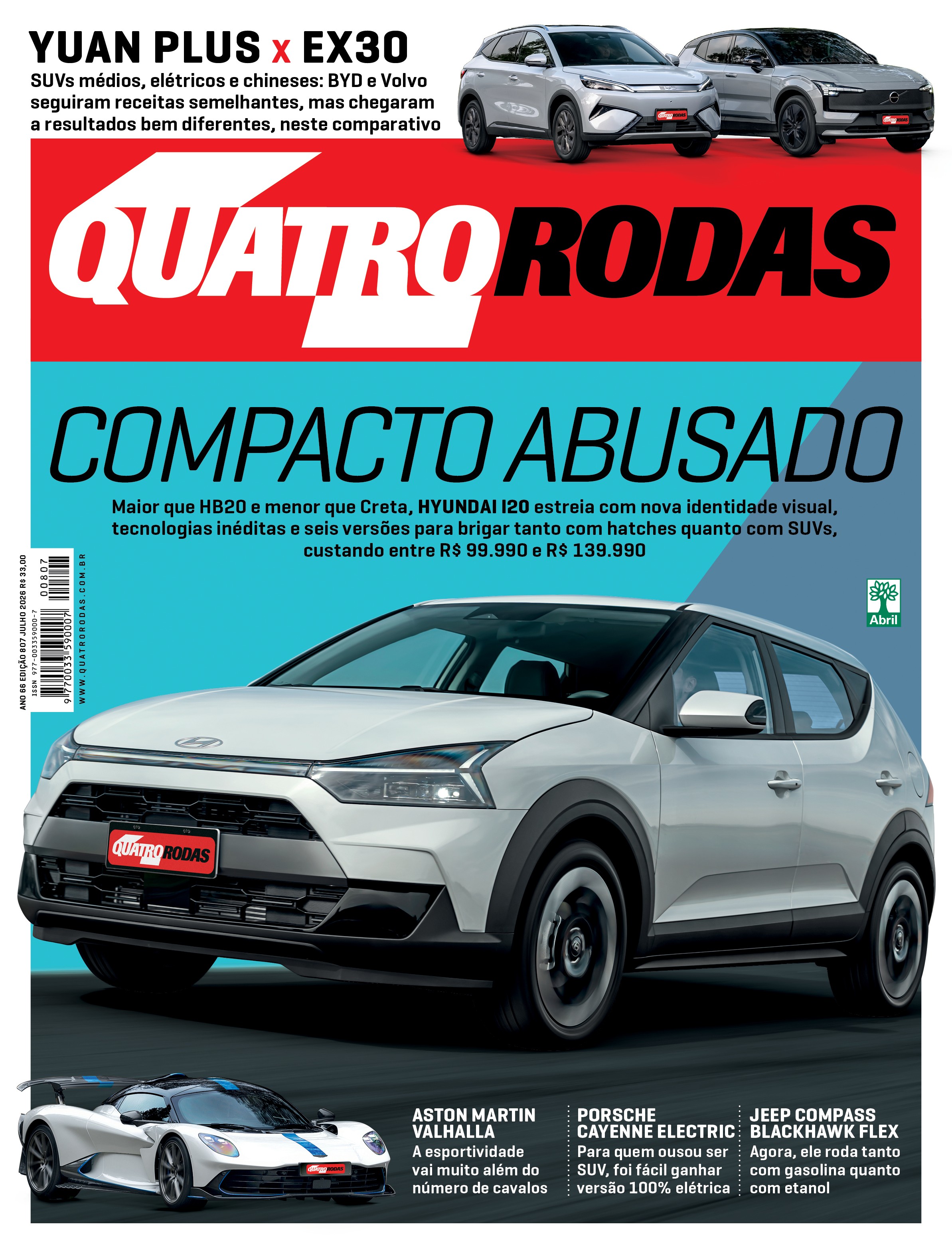 Capa da revista Quatro Rodas com o título COMPACTO ABUSADO em destaque. Um Hyundai i20 branco aparece em primeiro plano, com dois SUVs elétricos, um BYD Yuan Plus e um Volvo EX30, no topo. Na parte inferior, um Aston Martin Valhalla branco e azul, e textos sobre Porsche Cayenne Electric e Jeep Compass Blackhawk Flex